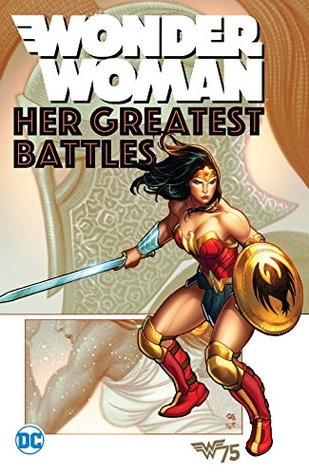 Wonder Woman: Her Greatest Battles (Paperback)
