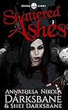 Book cover for Shattered Ashes (Dying Ashes #3)