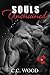 Souls Unchained by C.C. Wood Souls Unchained by C.C. Wood