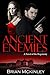 Ancient Enemies: A Novel of...
