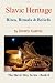 Slavic Heritage: Rites, Rit...