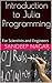 Introduction to Julia Programming by Sandeep Nagar