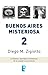 Buenos Aires Misteriosa 2 (Spanish Edition)