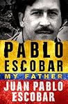 Pablo Escobar: My...