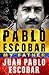 Pablo Escobar: My Father