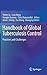 Handbook of Global Tubercul...