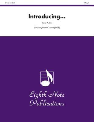 Introducing...: SATB, Score & Parts (Eighth Note Publications)