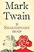 Is Shakespeare Dead?: Annotated Edition