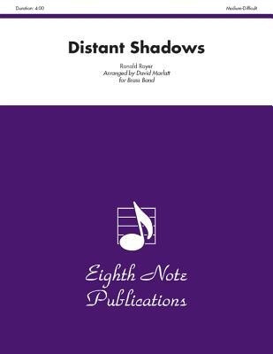 Distant Shadows: Conductor Score & Parts (Eighth Note Publications)