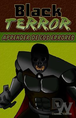 Black Terror: Aprender de los Errores