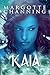 KAIA: Amor, Magia y Romance en un Mundo de Fantasía (Los Seres Mágicos de Channing nº 3) (Spanish Edition)