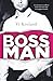 Bossman (versione italiana) (KeelandMania Vol. 1) (Italian Edition)