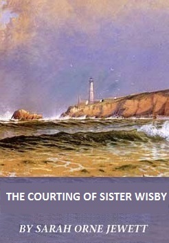 The Courting of Sister Wisby (Unknown Binding)