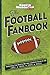 The Football Fanbook: Every...