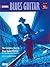 Complete Blues Guitar Method by David Hamburger