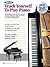 Alfred's Teach Yourself to Play Piano: Everything You Need to Know to Start Playing Now!, Book, DVD & Online Video/Audio/Software (Teach Yourself Series)