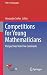 Competitions for Young Math...