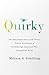 Quirky by Melissa A. Schilling