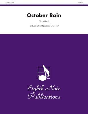 October Rain: Score & Parts (Eighth Note Publications: Vince Gassi Jazz Series)