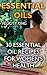 Essential Oils by Felicity King
