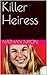 Killer Heiress
