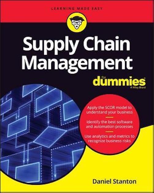 Supply Chain Management For Dummies (For Dummies (Business & Personal Finance))