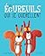 Les écureuils qui se querellent