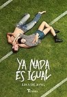 Ya nada es igual by Lisa De Jong