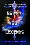 Rowan Wood Legends