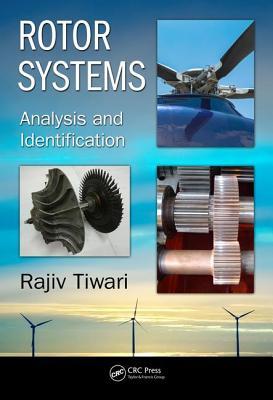Rotor Systems: Analysis and Identification (Hardcover)