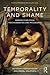 Temporality and Shame (Philosophy and Psychoanalysis)