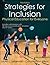 Strategies for Inclusion: Physical Education for Everyone