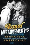 Royal Arrangement #3