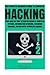 Hacking: The Complete Begin...