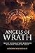 Angels of Wrath: Wield the ...