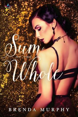 Sum of the Whole (The Rowan House Books)
