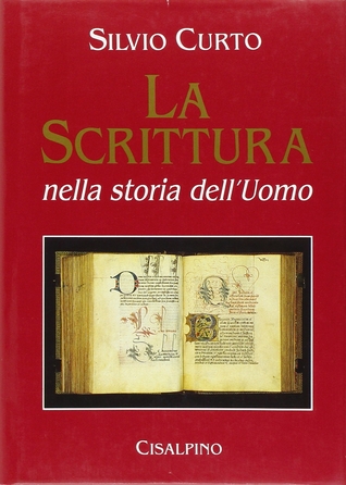 La scrittura nella storia dell'uomo (Paperback)