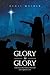 Glory to Glory by Dr James Golden