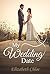 My Wedding Date by Elizabeth Chloe