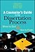 The Counselor's Guide to the Dissertation Process by Brande Flamez