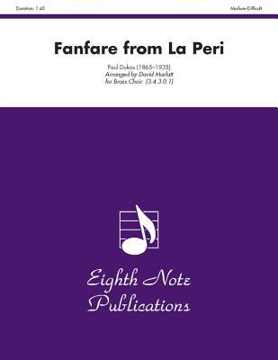 Fanfare (from La Peri): Score & Parts (Eighth Note Publications)