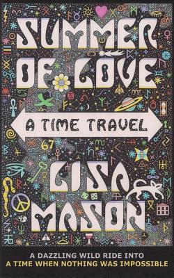 Summer of Love: A Time Travel (Paperback)