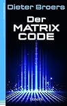 Der Matrix Code