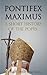 Pontifex Maximus: A Short History of the Popes