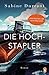 Die Hochstapler by Sabine Durrant