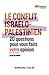 Le Conflit Israelo-Palestin...