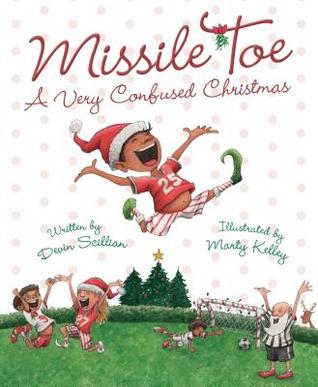 Missile Toe: A Very Confused Christmas (ebook)