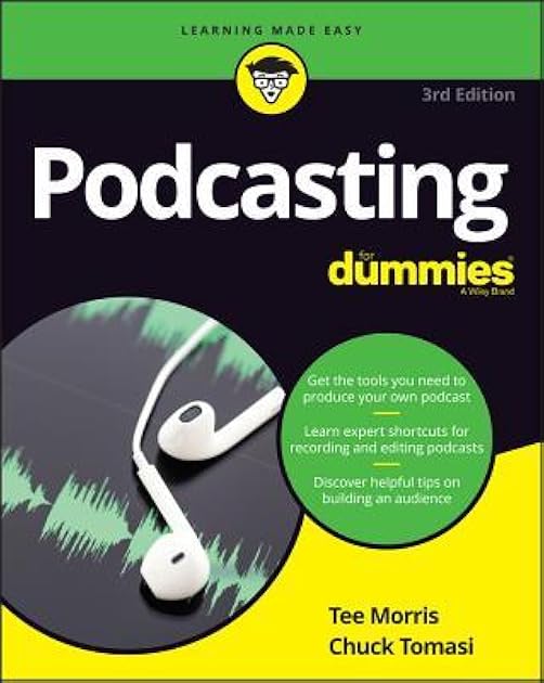 Podcasting For Dummies 3e (For Dummies (Computer/Tech))