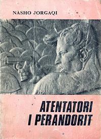 Atentatori i perandorit : koha dhe jeta e Vasil Laçit
