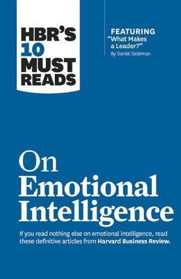 pdf download HBR's 10 Must Reads on Emotional Intelligence (with Featured Article